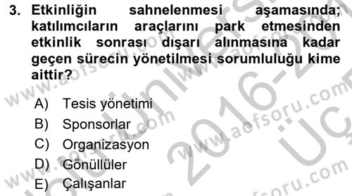 Spor Tesis İşletmesi ve Saha Malzeme Bilgisi Dersi 2016 - 2017 Yılı 3 Ders Sınav Soruları 3. Soru