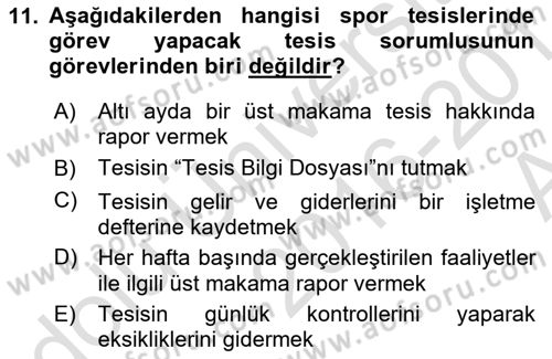 Spor Tesis İşletmesi ve Saha Malzeme Bilgisi Dersi Ara Sınavı Deneme Sınav Soruları 11. Soru