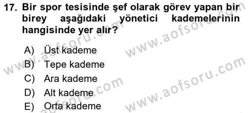Spor Tesis İşletmesi ve Saha Malzeme Bilgisi Dersi 2016 - 2017 Yılı (Vize) Ara Sınav Soruları 17. Soru