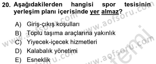 Spor Tesis İşletmesi ve Saha Malzeme Bilgisi Dersi 2016 - 2017 Yılı (Vize) Ara Sınav Soruları 20. Soru