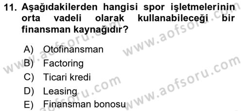 Spor Tesis İşletmesi ve Saha Malzeme Bilgisi Dersi 2016 - 2017 Yılı (Final) Dönem Sonu Sınav Soruları 11. Soru