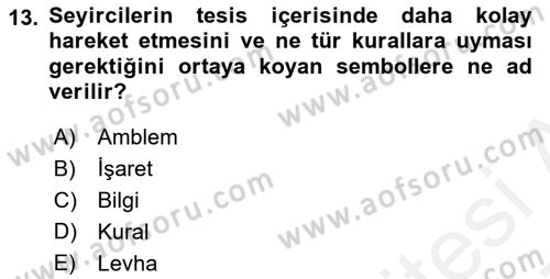 Spor Tesis İşletmesi ve Saha Malzeme Bilgisi Dersi 2016 - 2017 Yılı (Final) Dönem Sonu Sınav Soruları 13. Soru