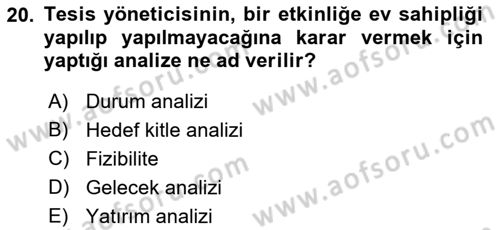 Spor Tesis İşletmesi ve Saha Malzeme Bilgisi Dersi 2016 - 2017 Yılı (Final) Dönem Sonu Sınav Soruları 20. Soru