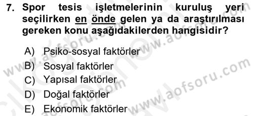Spor Tesis İşletmesi ve Saha Malzeme Bilgisi Dersi 2016 - 2017 Yılı (Final) Dönem Sonu Sınav Soruları 7. Soru