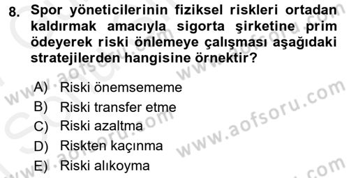 Spor Tesis İşletmesi ve Saha Malzeme Bilgisi Dersi 2016 - 2017 Yılı (Final) Dönem Sonu Sınav Soruları 8. Soru