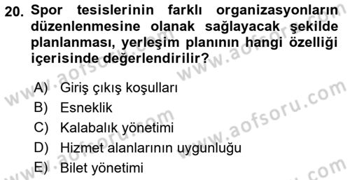 Spor Tesis İşletmesi ve Saha Malzeme Bilgisi Dersi 2017 - 2018 Yılı 3 Ders Sınav Soruları 20. Soru