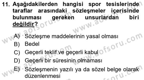 Spor Tesis İşletmesi ve Saha Malzeme Bilgisi Dersi 2018 - 2019 Yılı (Vize) Ara Sınav Soruları 11. Soru