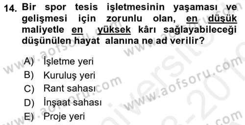 Spor Tesis İşletmesi ve Saha Malzeme Bilgisi Dersi Ara Sınavı Deneme Sınav Soruları 14. Soru