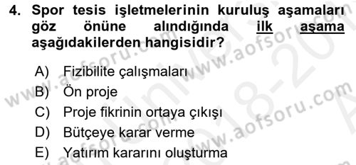 Spor Tesis İşletmesi ve Saha Malzeme Bilgisi Dersi 2018 - 2019 Yılı (Vize) Ara Sınav Soruları 4. Soru