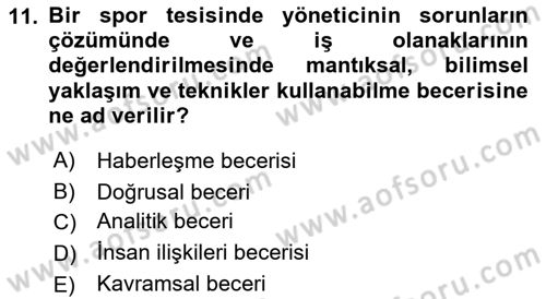 Spor Tesis İşletmesi ve Saha Malzeme Bilgisi Dersi 2018 - 2019 Yılı (Final) Dönem Sonu Sınav Soruları 11. Soru