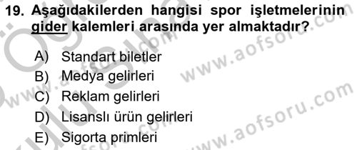Spor Tesis İşletmesi ve Saha Malzeme Bilgisi Dersi 2018 - 2019 Yılı Yaz Okulu Sınav Soruları 19. Soru