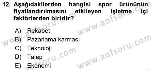 Spor Tesis İşletmesi ve Saha Malzeme Bilgisi Dersi Ara Sınavı Deneme Sınav Soruları 12. Soru