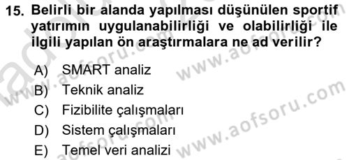 Spor Tesis İşletmesi ve Saha Malzeme Bilgisi Dersi 2019 - 2020 Yılı (Vize) Ara Sınav Soruları 15. Soru