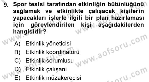 Spor Tesis İşletmesi ve Saha Malzeme Bilgisi Dersi 2019 - 2020 Yılı (Final) Dönem Sonu Sınav Soruları 9. Soru
