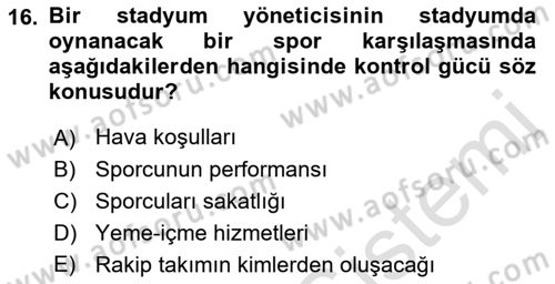 Spor Tesis İşletmesi ve Saha Malzeme Bilgisi Dersi Ara Sınavı Deneme Sınav Soruları 16. Soru