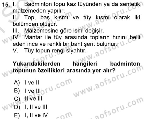 Spor Tesis İşletmesi ve Saha Malzeme Bilgisi Dersi 2021 - 2022 Yılı (Final) Dönem Sonu Sınav Soruları 15. Soru