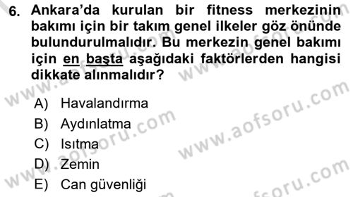 Spor Tesis İşletmesi ve Saha Malzeme Bilgisi Dersi 2021 - 2022 Yılı (Final) Dönem Sonu Sınav Soruları 6. Soru
