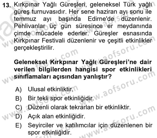 Spor Tesis İşletmesi ve Saha Malzeme Bilgisi Dersi 2021 - 2022 Yılı Yaz Okulu Sınav Soruları 13. Soru