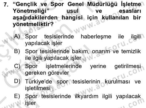 Spor Tesis İşletmesi ve Saha Malzeme Bilgisi Dersi 2021 - 2022 Yılı Yaz Okulu Sınav Soruları 7. Soru