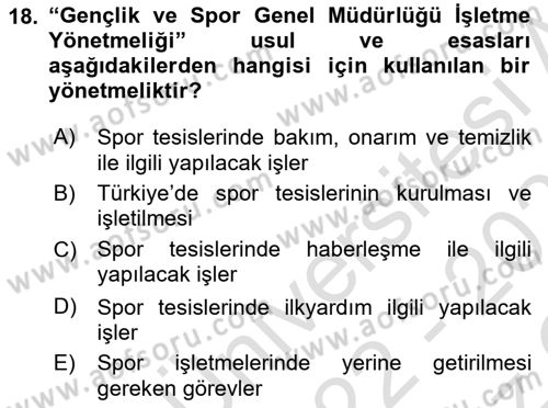 Spor Tesis İşletmesi ve Saha Malzeme Bilgisi Dersi 2022 - 2023 Yılı Yaz Okulu Sınav Soruları 18. Soru