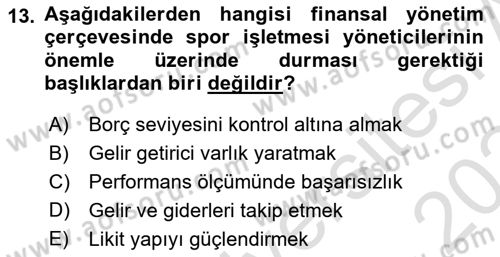Spor Tesis İşletmesi ve Saha Malzeme Bilgisi Dersi 2023 - 2024 Yılı Yaz Okulu Sınav Soruları 13. Soru