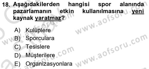 Spor Tesis İşletmesi ve Saha Malzeme Bilgisi Dersi 2024 - 2025 Yılı (Vize) Ara Sınav Soruları 18. Soru