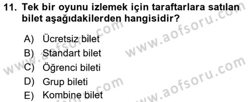 Spor Tesis İşletmesi ve Saha Malzeme Bilgisi Dersi 2024 - 2025 Yılı (Final) Dönem Sonu Sınav Soruları 11. Soru