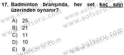 Spor Tesisi İşletmeciliği ve Saha Malzeme Bilgisi Dersi 2015 - 2016 Yılı (Final) Dönem Sonu Sınavı 17. Soru