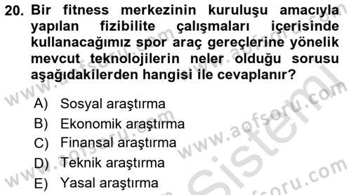 Spor Tesisi İşletmeciliği ve Saha Malzeme Bilgisi Dersi 2022 - 2023 Yılı (Vize) Ara Sınavı 20. Soru