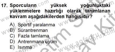 Sporda Risk Yönetimi Dersi 2012 - 2013 Yılı (Final) Dönem Sonu Sınav Soruları 17. Soru