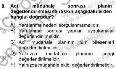 Sporda Risk Yönetimi Dersi 2012 - 2013 Yılı (Final) Dönem Sonu Sınav Soruları 8. Soru