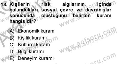 Sporda Risk Yönetimi Dersi 2013 - 2014 Yılı (Vize) Ara Sınav Soruları 18. Soru