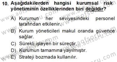 Sporda Risk Yönetimi Dersi 2014 - 2015 Yılı (Vize) Ara Sınav Soruları 10. Soru
