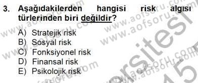 Sporda Risk Yönetimi Dersi 2014 - 2015 Yılı (Vize) Ara Sınav Soruları 3. Soru