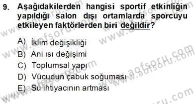 Sporda Risk Yönetimi Dersi 2014 - 2015 Yılı (Final) Dönem Sonu Sınav Soruları 9. Soru