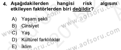 Sporda Risk Yönetimi Dersi 2015 - 2016 Yılı (Vize) Ara Sınav Soruları 4. Soru