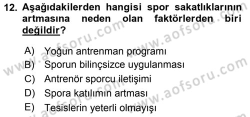 Sporda Risk Yönetimi Dersi 2015 - 2016 Yılı Tek Ders Sınav Soruları 12. Soru