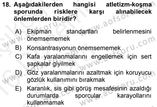 Sporda Risk Yönetimi Dersi 2015 - 2016 Yılı Tek Ders Sınav Soruları 18. Soru
