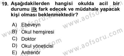 Sporda Risk Yönetimi Dersi 2015 - 2016 Yılı Tek Ders Sınav Soruları 19. Soru