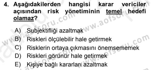 Sporda Risk Yönetimi Dersi 2015 - 2016 Yılı Tek Ders Sınav Soruları 4. Soru