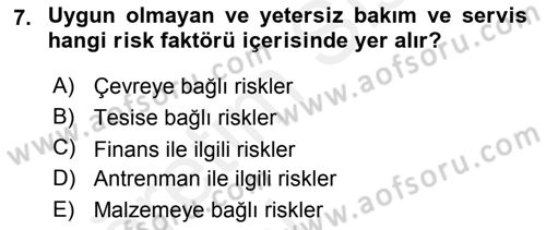 Sporda Risk Yönetimi Dersi 2015 - 2016 Yılı Tek Ders Sınav Soruları 7. Soru