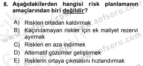 Sporda Risk Yönetimi Dersi 2015 - 2016 Yılı Tek Ders Sınav Soruları 8. Soru