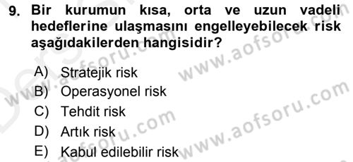 Sporda Risk Yönetimi Dersi 2015 - 2016 Yılı Tek Ders Sınav Soruları 9. Soru