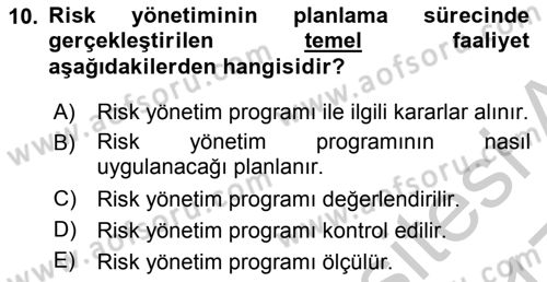 Sporda Risk Yönetimi Dersi 2016 - 2017 Yılı 3 Ders Sınav Soruları 10. Soru