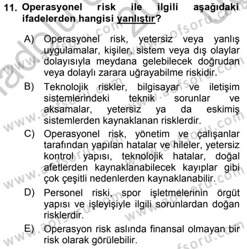 Sporda Risk Yönetimi Dersi 2016 - 2017 Yılı 3 Ders Sınav Soruları 11. Soru