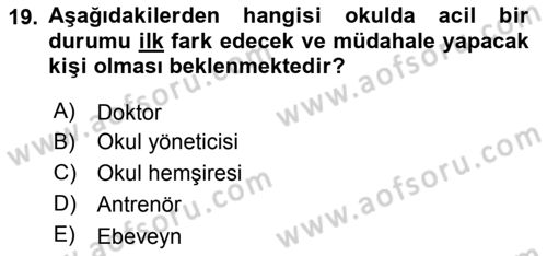 Sporda Risk Yönetimi Dersi 2016 - 2017 Yılı 3 Ders Sınav Soruları 19. Soru