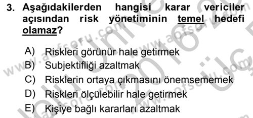 Sporda Risk Yönetimi Dersi 2016 - 2017 Yılı 3 Ders Sınav Soruları 3. Soru