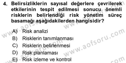 Sporda Risk Yönetimi Dersi 2016 - 2017 Yılı 3 Ders Sınav Soruları 4. Soru