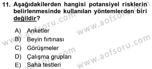 Sporda Risk Yönetimi Dersi 2016 - 2017 Yılı (Vize) Ara Sınav Soruları 11. Soru