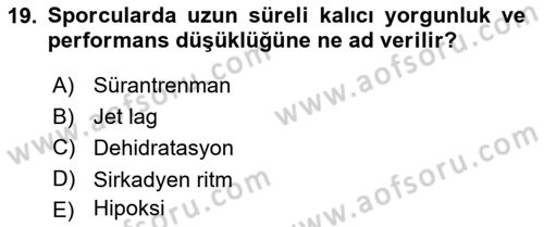 Sporda Risk Yönetimi Dersi 2016 - 2017 Yılı (Vize) Ara Sınav Soruları 19. Soru